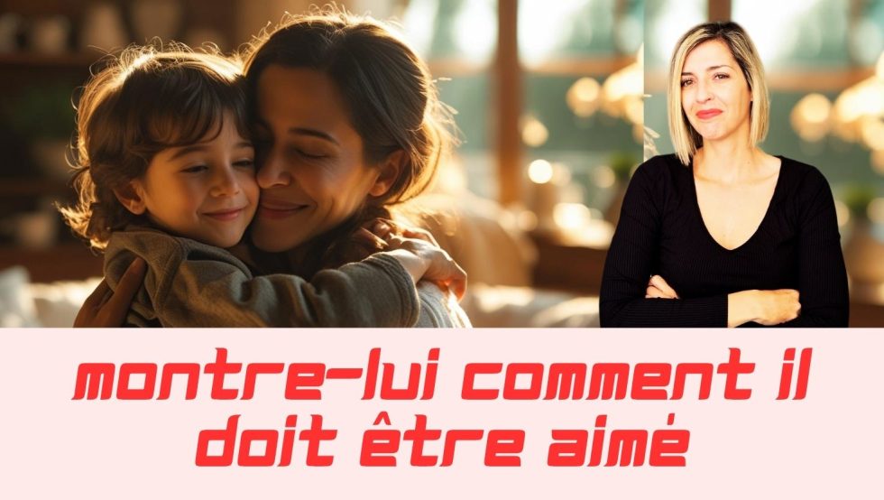 C'est au parent de montrer à son enfant comment son partenaire devra l'aimer