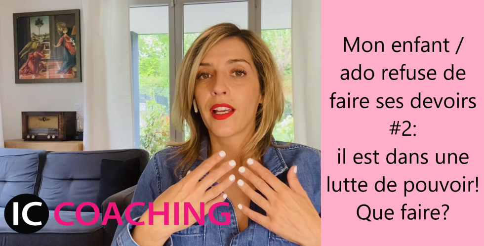 Mon enfant refuse de faire ses devoirs pour s'opposer à mon autorité: que faire? Ma méthode de coach parental